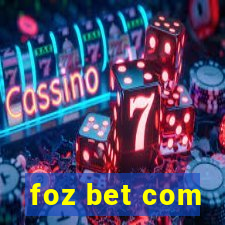 foz bet com